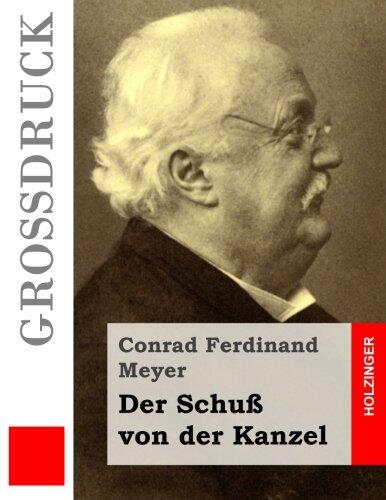 Der Schuß von der Kanzel (Großdruck)