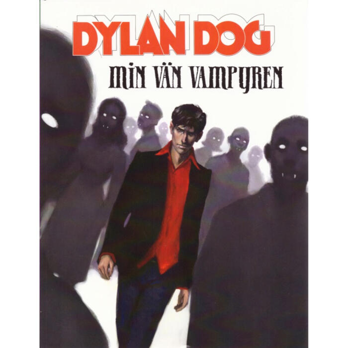 Dylan Dog: Min Vän Vampyren