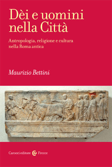Dèi e uomini nella Città