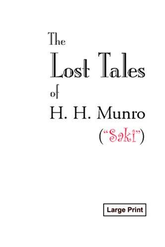 The Lost Tales (Large-Print Edition)