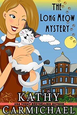 The Long Meow Mystery: A Humorous Cozy