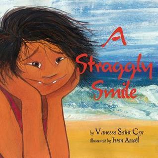 A Straggly Smile