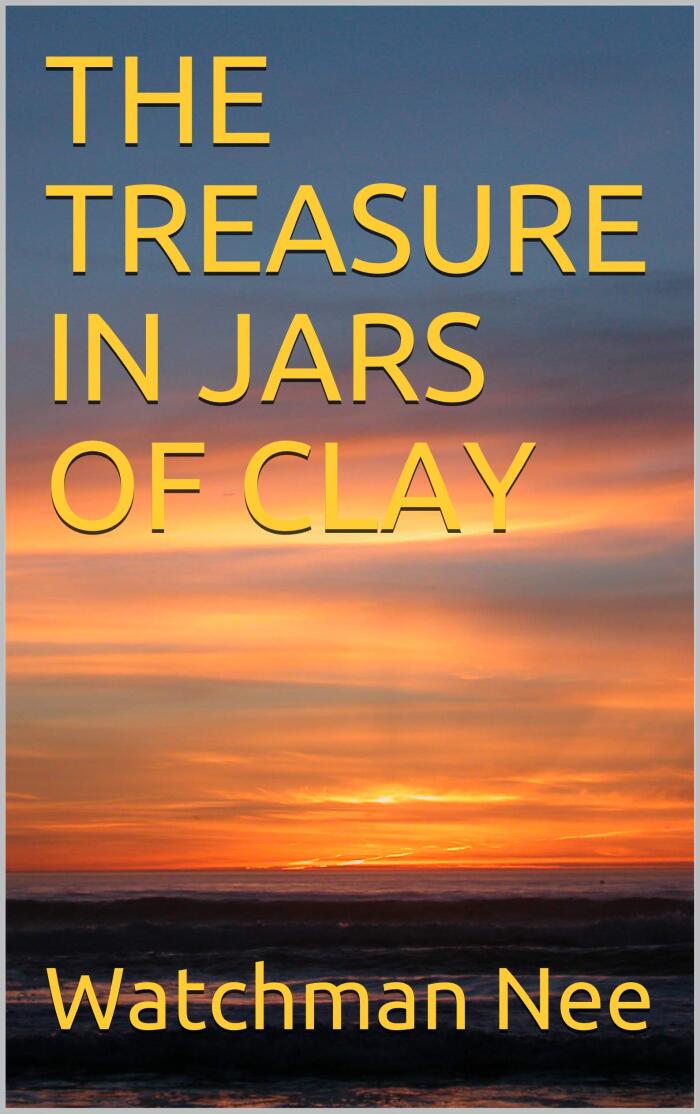 THE TREASURE IN JARS OF CLAY