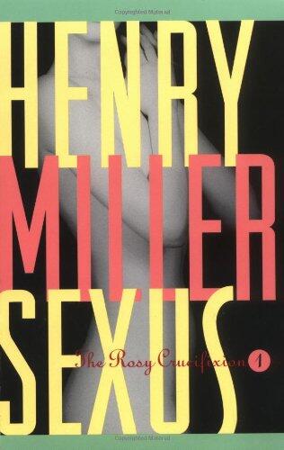 Sexus (The Rosy Crucifixion I)