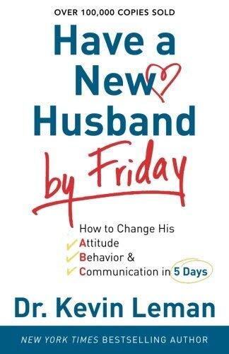 Have a New Husband by Friday (Dr. Kevin Leman) - Hardcover