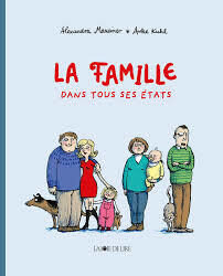La Famille dans tous ses états