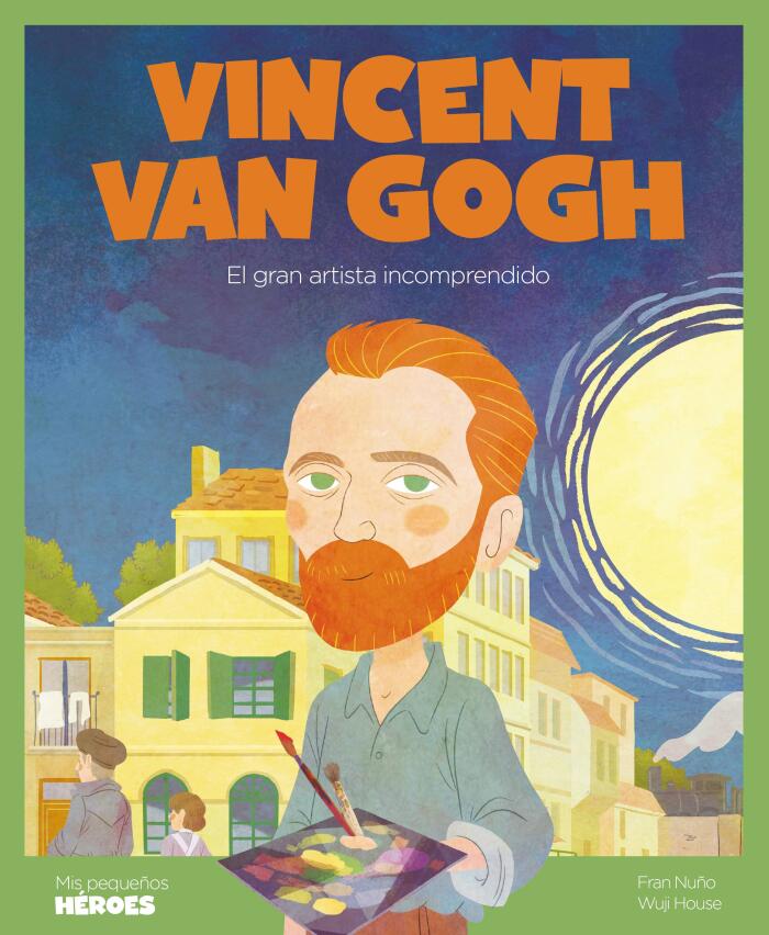 Vincent Van Gogh (El Gran Artista Incomprendido)