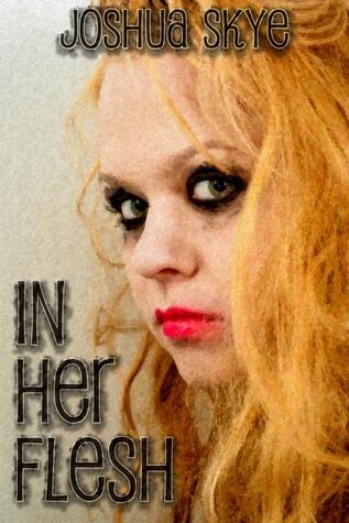 In Her Flesh