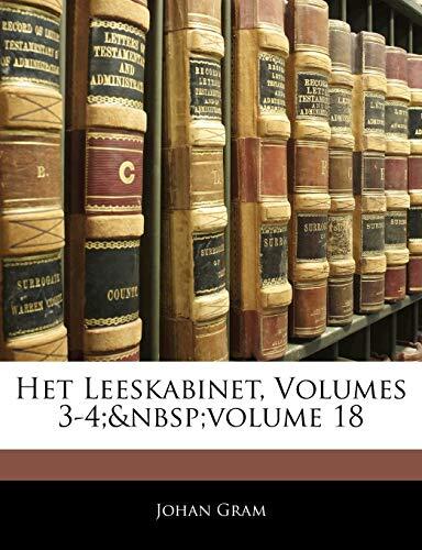 Het Leeskabinet, Volumes 3-4; volume 18