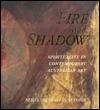 Fire & Shadow: Spirituality in Contemporary Australian Art