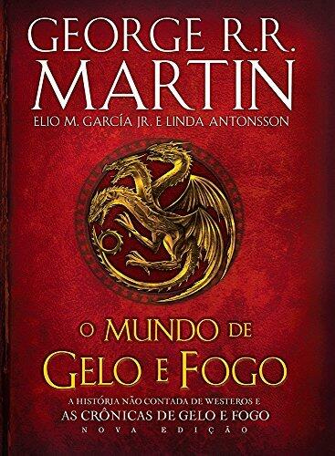 O Mundo de Gelo e Fogo