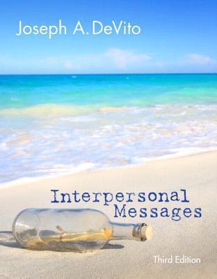 Interpersonal Messages [with eText & MyCommunicationLab Code]