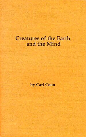 Creatures of the Earth and the Mind