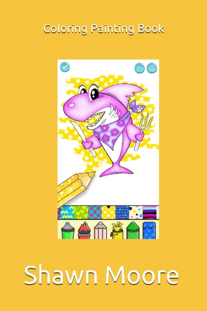 Coloring Painting Book: Coloring Painting Book