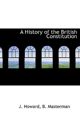 A History of the British Constitution
