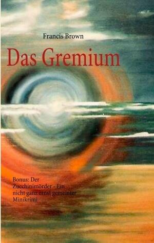 Das Gremium