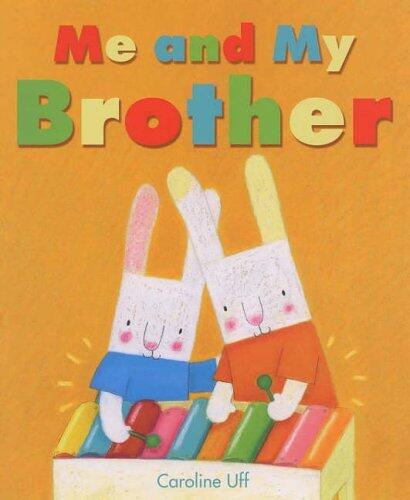 Me and My Big Brother