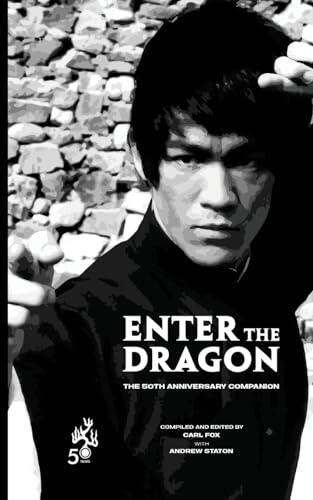 Enter the Dragon - The 50th Anniversary Companion