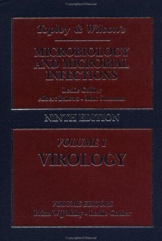 Topley and Wilson's Microbiology and Microbial Infections: Volume 1: Virology