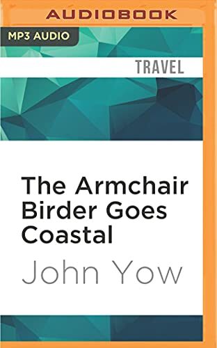 Armchair Birder Goes Coastal, The