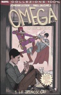 Omega lo sconosciuto. Lo sconosciuto
