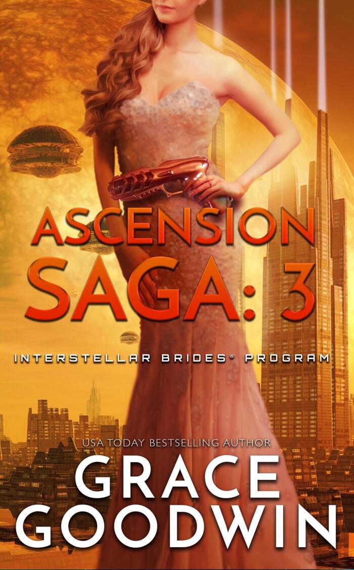 Ascension Saga: 3 - Trinity, Part 3