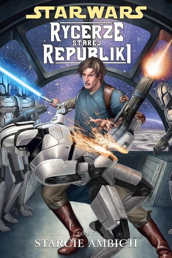 Star Wars: Rycerze Starej Republiki. Tom 7: Starcie ambicji