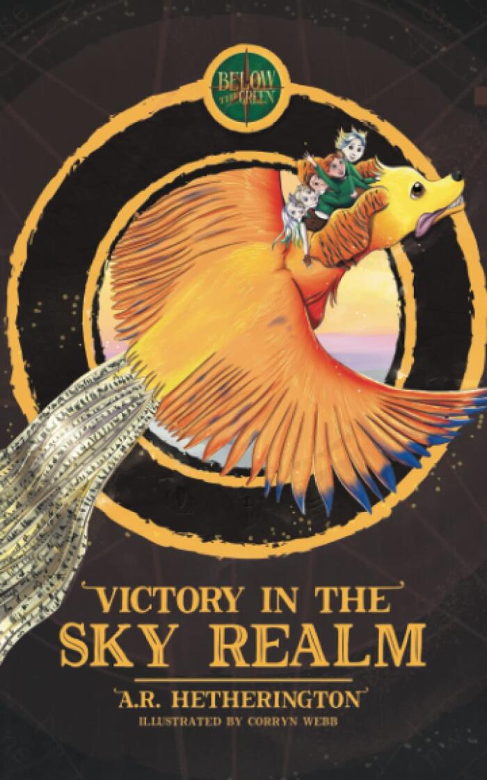 Victory in the Sky Realm?: A magical time travel fantasy action adventure of mysteries, puzzles, quests and mythical creatures for children aged 7-10