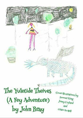 The Yuletide Theives (A Fey Adventure)
