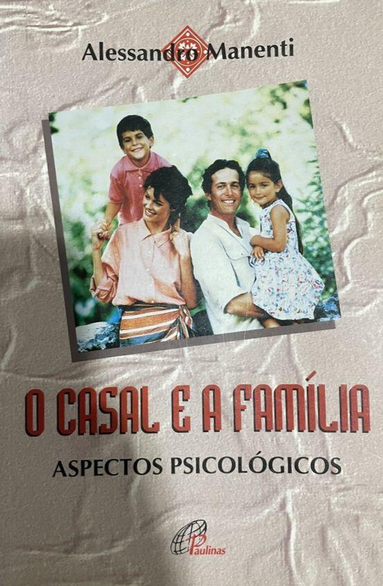 O Casal e a Família: Aspetos psicológicos