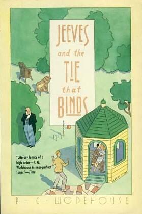 Jeeves and the Tie That Binds: A Novel