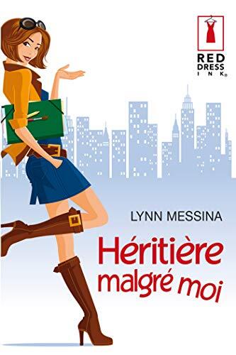Héritière Malgré Moi
