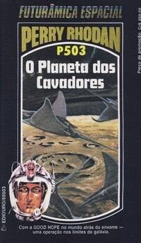 O Planeta dos Cavadores
