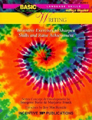 Writing BASIC/Not Boring 6-8+: Inventive Exercises to Sharpen Skills and Raise Achievement