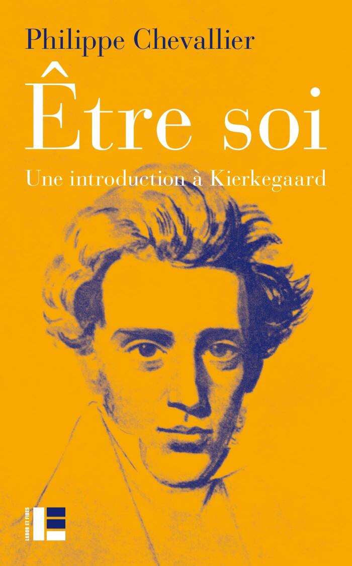 Àtre Soi: Une Introduction à Kierkegaard (Hors Collection Labor et Fides)