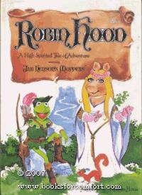 Robin Hood: A High-Spirited Tale of Adventure