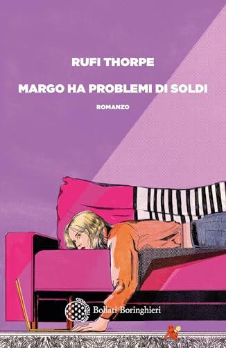 Margo ha problemi di soldi