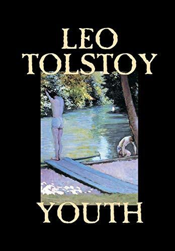 Youth By Leo Tolstoy, Biography And Autobiography