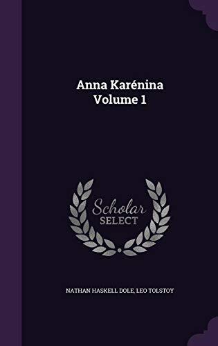Anna Karénina Volume 1