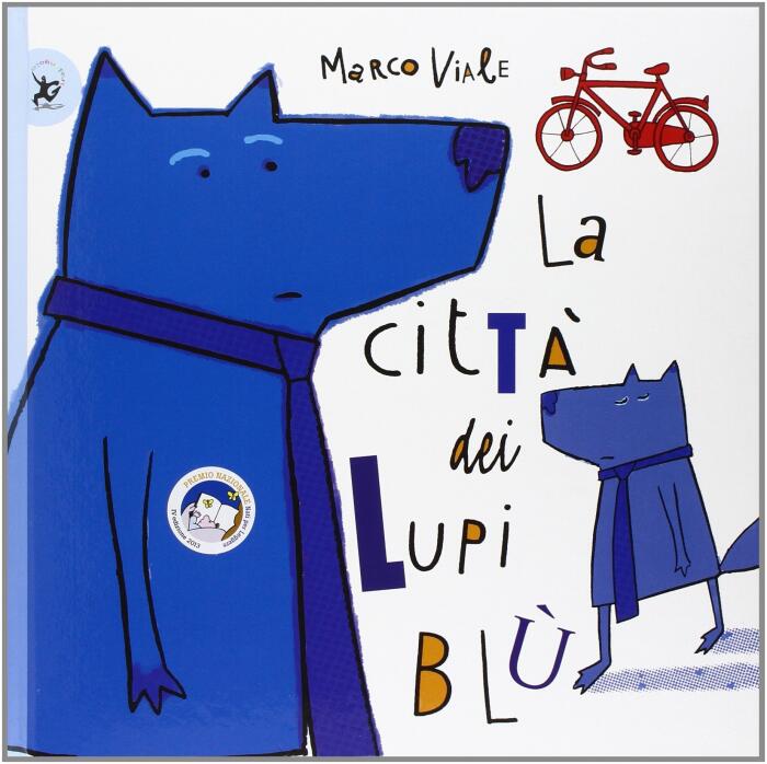 La Città Dei Lupi Blù