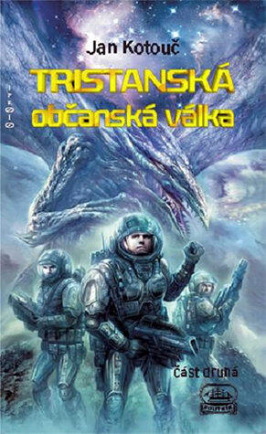 Tristanská občanská válka - část druhá