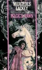 Magic's Pawn (The Last Herald-Mage Series, Book 1) 1st (first) edition Text Only