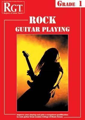 Rock Guitar Playing, Grade One
