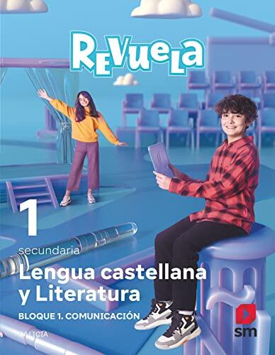 Lengua Castellana y Literatura. Bloque I. Comunicación. 1 Secundaria. Revuela. Galicia