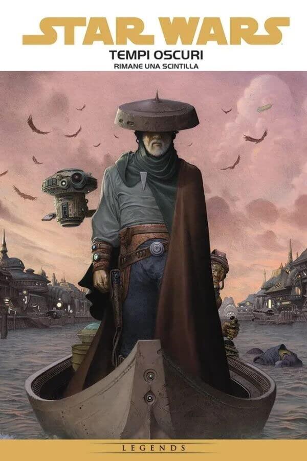 Star Wars Legends: Tempi Oscuri: Rimane una Scintilla