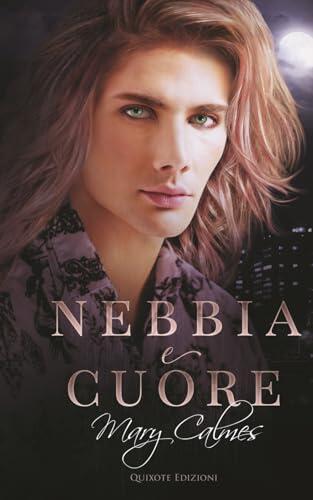 Nebbia e Cuore