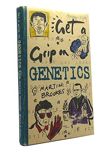 Get a Grip on Genetics
