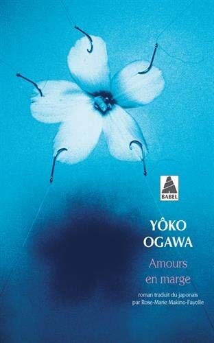 Amours en marge de Ogawa. Yoko (2009) Poche