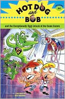 Hot Dog and Bob Adventure 4: The Exceptionally Eggy Attack of the Game Gators