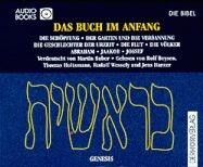 Die Bibel: Das Buch im Anfang